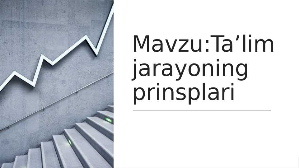 Ta’lim jarayoning prinsplari