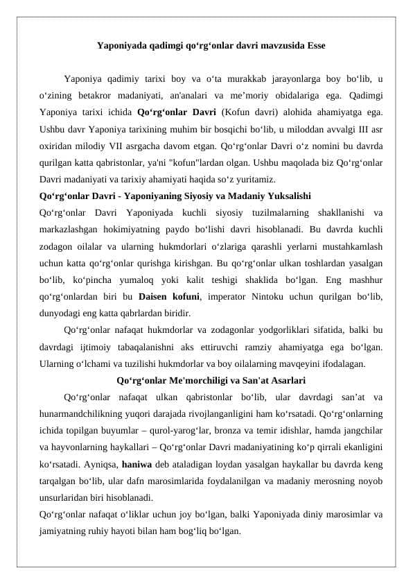 Yaponiyada qadimgi qo‘rg‘onlar davri mavzusida Esse 24