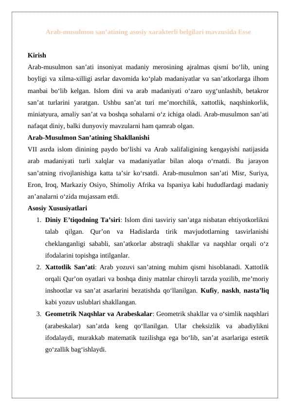 Arab-musulmon san’atining asosiy xarakterli belgilari mavzusida Esse 24
