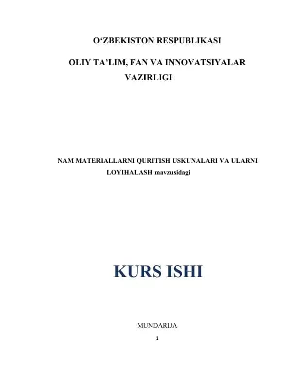 NAM MATERIALLARNI QURITISH USKUNALARI VA ULARNI LOYIHALASH