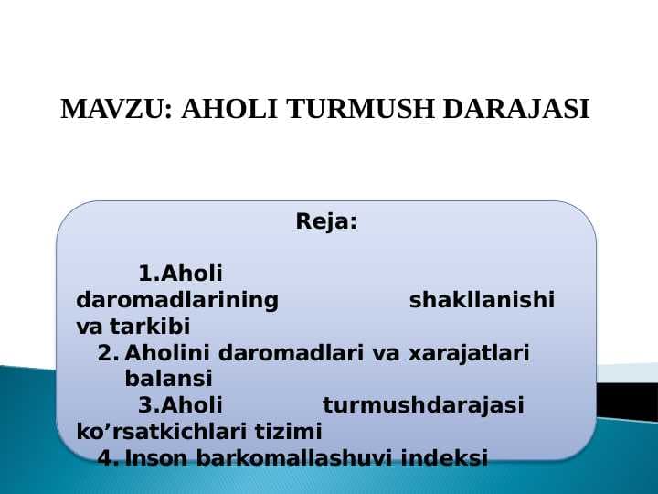 AHOLI TURMUSH DARAJASI