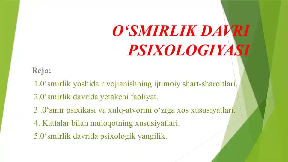 Oʻsmirlik davri psixologiyasi