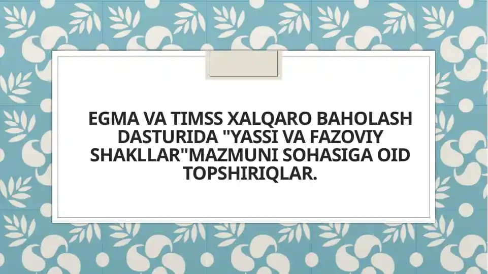 Egma va Timss xalqaro baholash dasturi