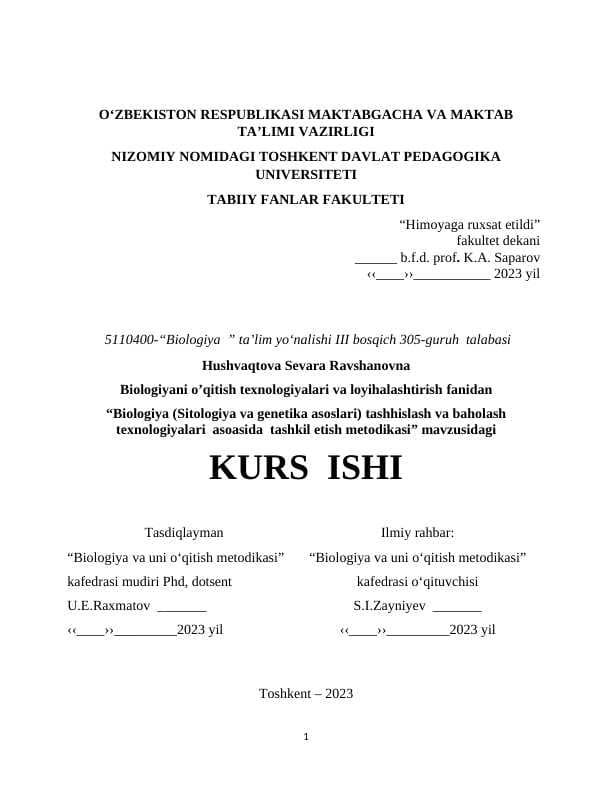Kurs ish "Biologiya (Sitologiya va genetika asoslari) tashhislash va baholash texnologiyalari  asoasida  tashkil etish metodikasi