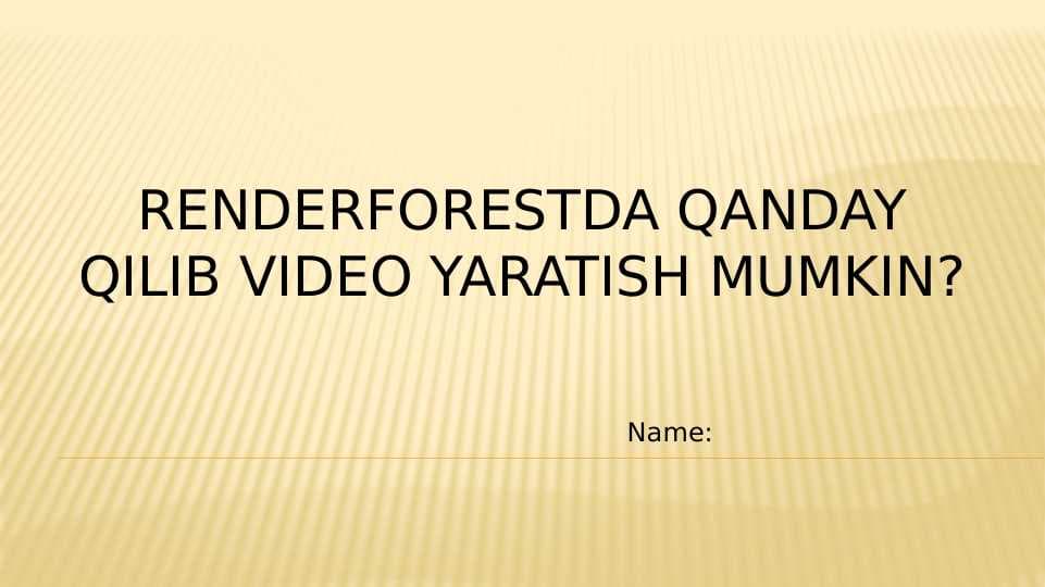 Renderforestda qanday qilib video yaratish mumkin
