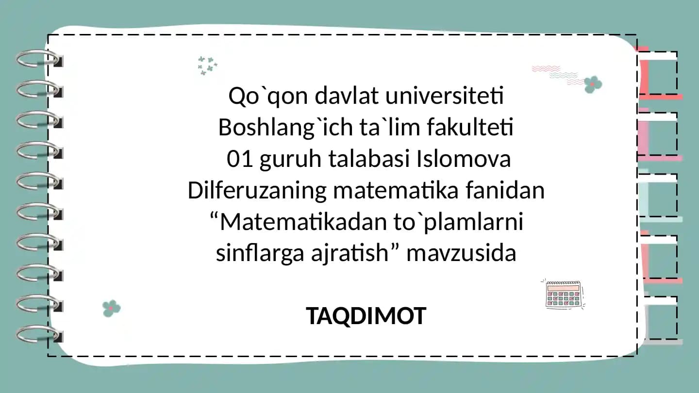 Matematikadan to`plamlarni sinflarga ajratish