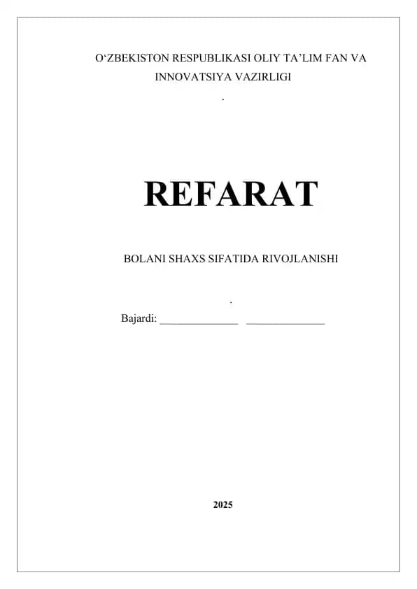 Bolani shaxs sifatida rivojlanishi