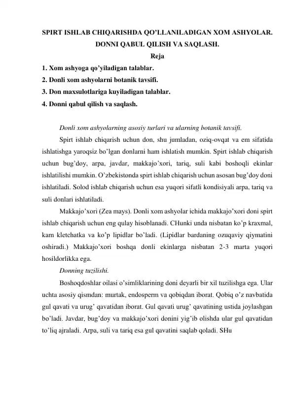 Spirt ishlab chiqarishda qo’llaniladigan xom ashyolar
