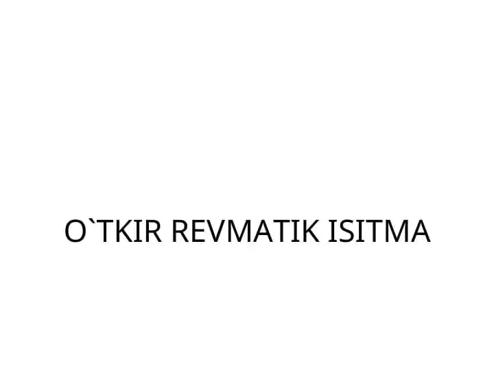 O`TKIR REVMATIK ISITMA