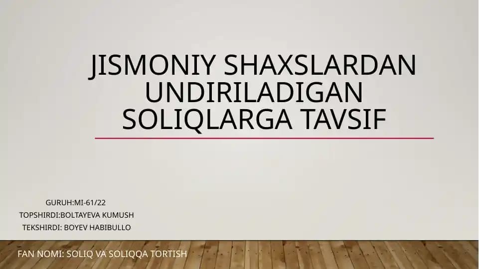 Jismoniy shaxslardan undiriladigan soliqlar