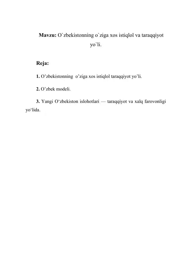 Oʻzbekistonning oʻziga xos istiqlol va taraqqiyot yoʻli