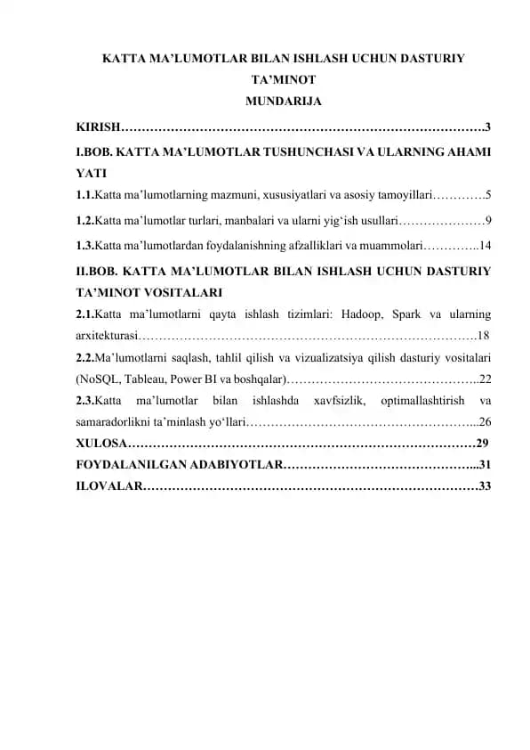 KATTA MA’LUMOTLAR BILAN ISHLASH UCHUN DASTURIY TA’MINOT