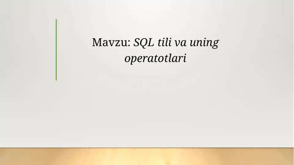 SQL Til va Uning Operatotlari