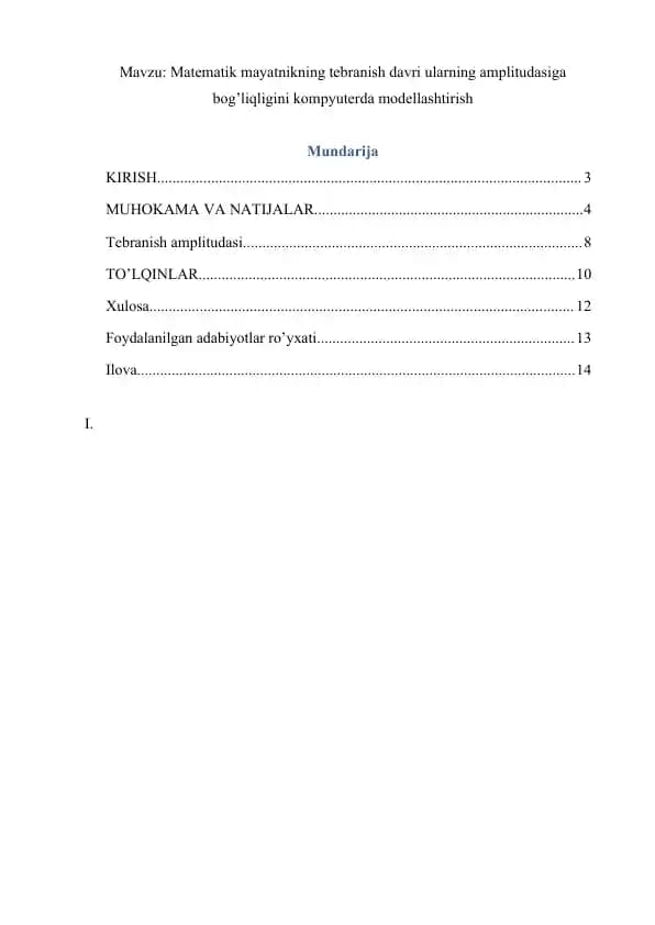 Matematik mayatnikning tebranish davri ularning amplitudasiga bog’liqligini kompyuterda modellashtirish