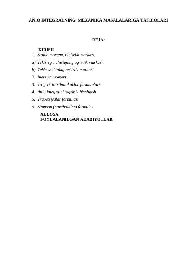 ANIQ INTEGRALNING  MEXANIKA MASALALARIGA TATBIQLARI