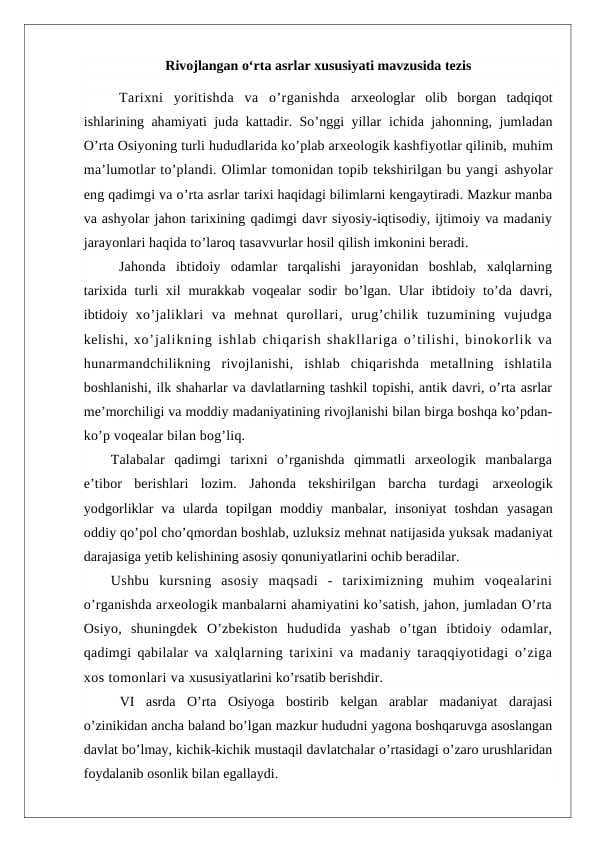 Rivojlangan o‘rta asrlar xususiyati mavzusida tezis
