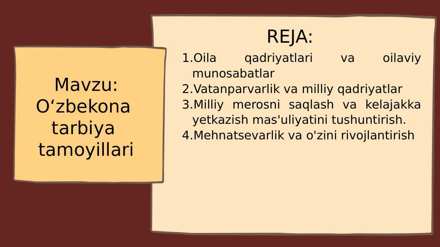 O‘zbekona  tarbiya  tamoyillari