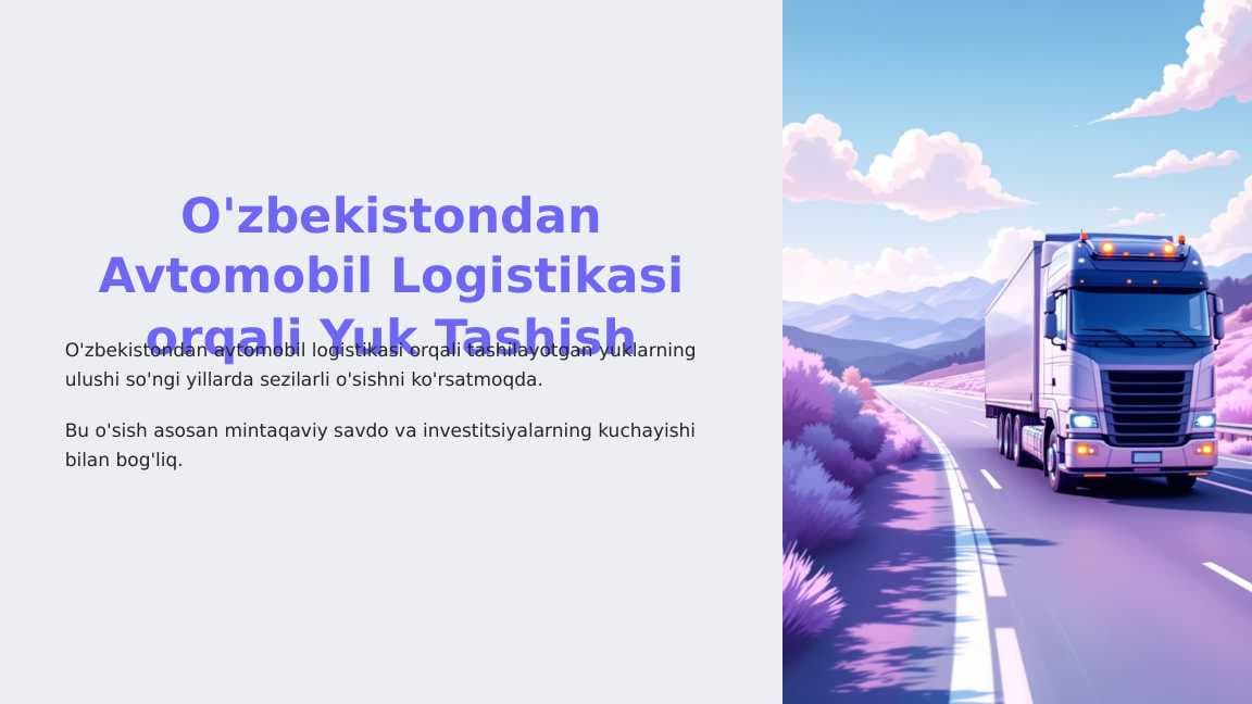 O'zbekistondan Avtomobil Logistikasi orqali Yuk Tashiish