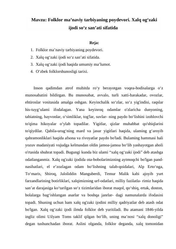 Folklor ma’naviy tarbiyaning poydevori. Xalq og‘zaki ijodi so‘z san’ati sifatida