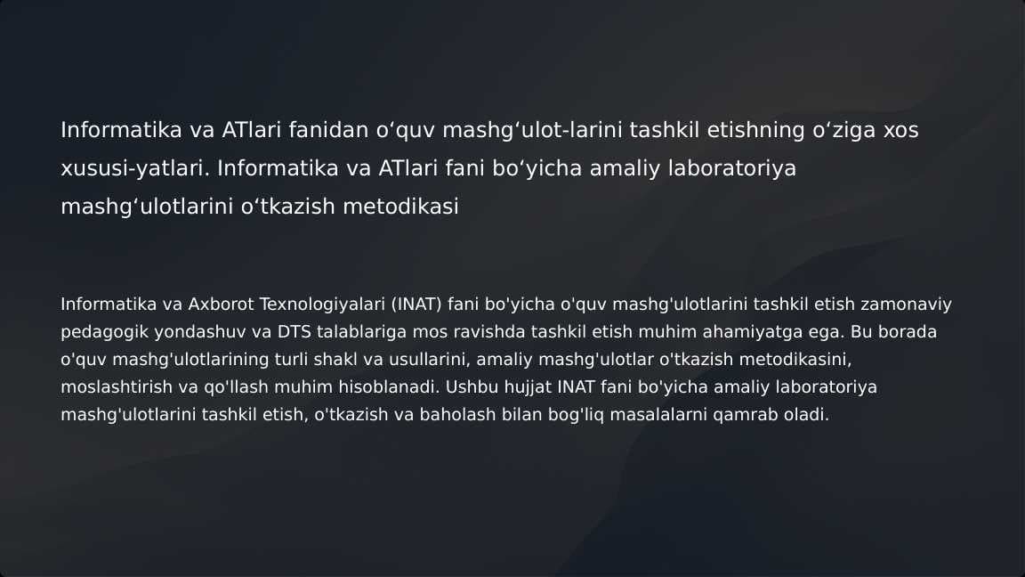 Informatika va ATlari fani bo'yicha amaliy laboratoriya mashg'ulotlarining ahamiyati