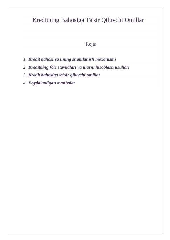 Kreditning Bahosiga Ta'sir Qiluvchi Omillar  24