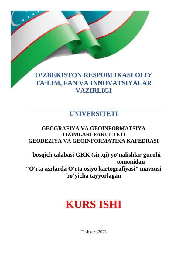 O'rta asrlarda O'rta osiyo kartografiyasi kurs ishi