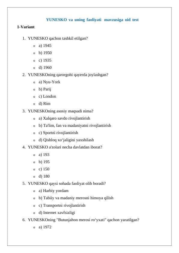 YUNESKO va uning faoliyati  mavzusiga oid test tuzish 24