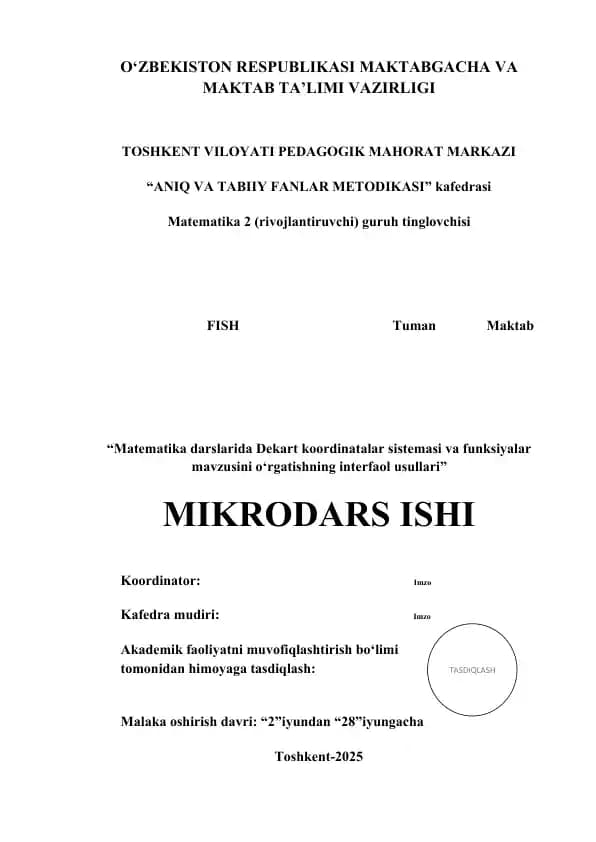 Matematika darslarida Dekart koordinatalar sistemasi va funksiyalar mavzusini o‘rgatishning interfaol usullari