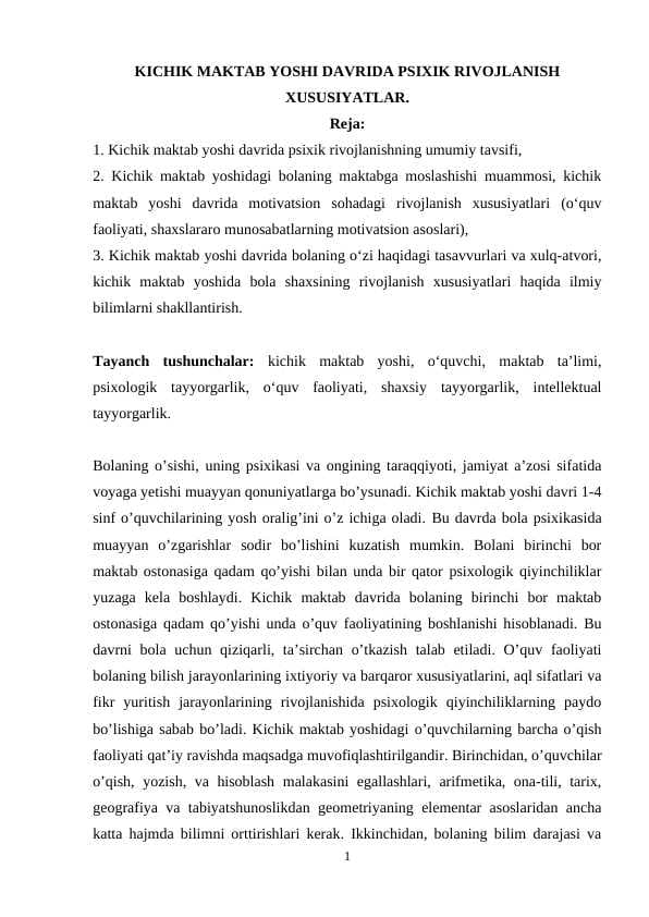 KICHIK MAKTAB YOSHI DAVRIDA PSIXIK RIVOJLANISH XUSUSIYATLAR