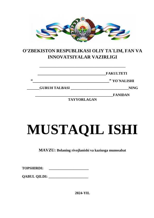 Bolaning rivojlanishi va kaziusga munosabat