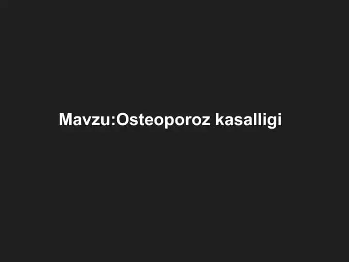 Osteoporoz kasalligi