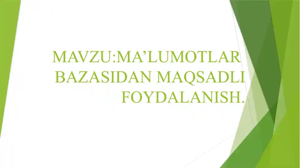 Malumotlar bazasida maqsadli foydalanish