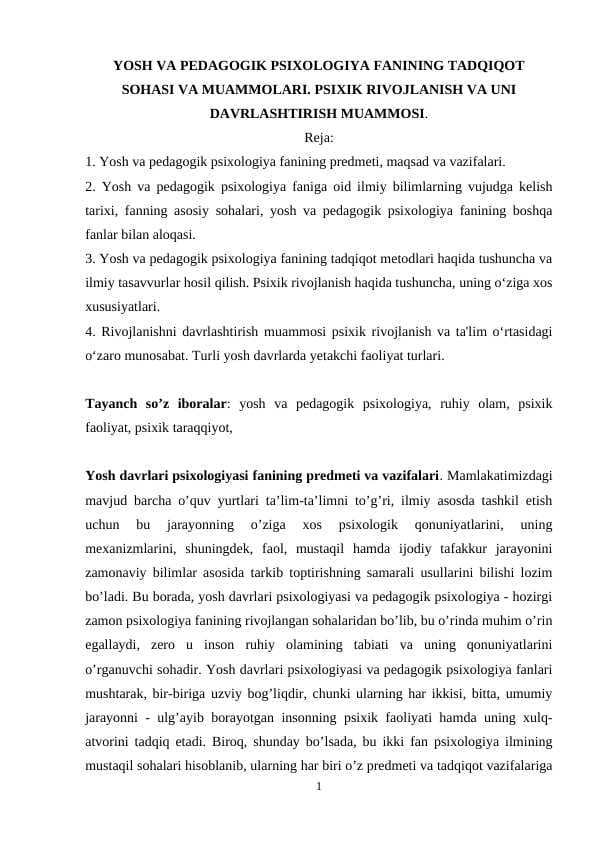 YOSH VA PEDAGOGIK PSIXOLOGIYA FANINING TADQIQOT SOHASI VA MUAMMOLARI. PSIXIK RIVOJLANISH VA UNI DAVRLASHTIRISH MUAMMOSI.