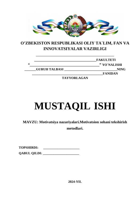 Motivatsiya nazariyalari.Motivatsion sohani tekshirish metodlari.