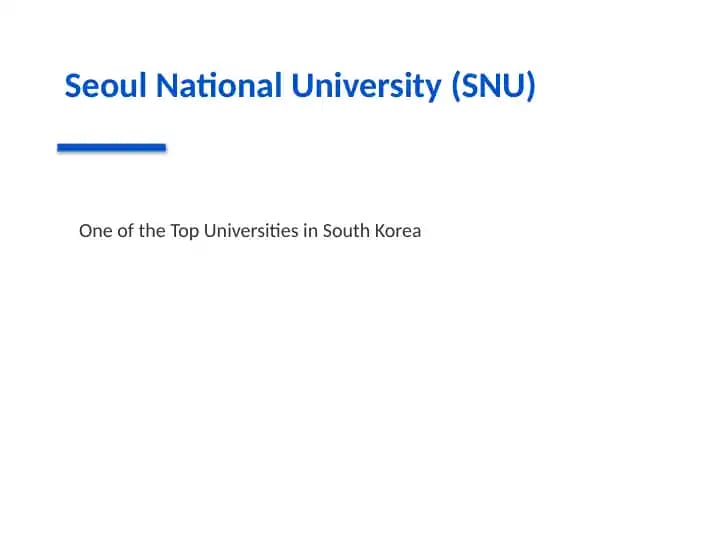 Seoul National University (SNU)