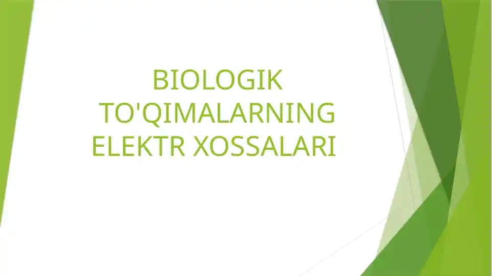 BIOLOGIK TO'QIMALARNING ELEKTR XOSSALARI.