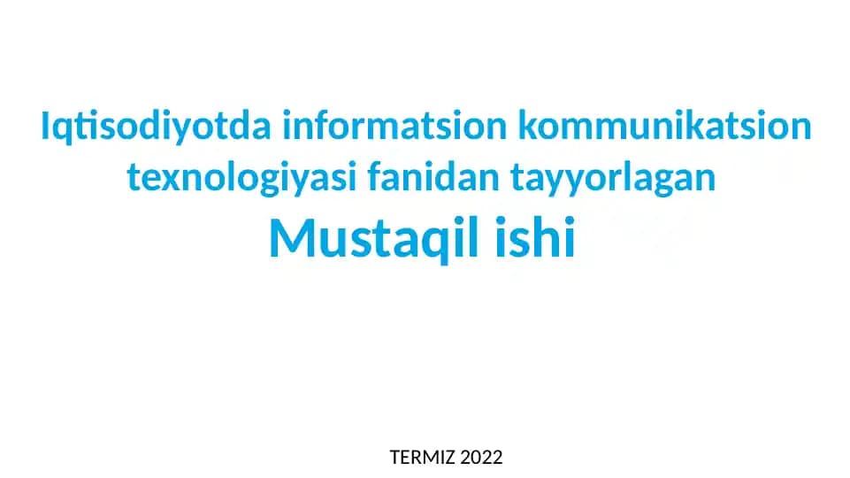Iqtisodiyotda raqamli texnalogiyalardan foydalanishning asosiy rollari