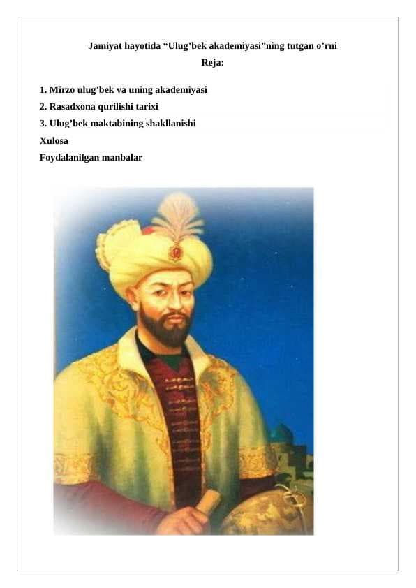 Jamiyat hayotida “Ulug’bek akademiyasi”ning tutgan o’rni 24