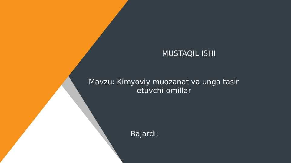 Kimyoviy muozanat va unga tasir etuvchi omillar