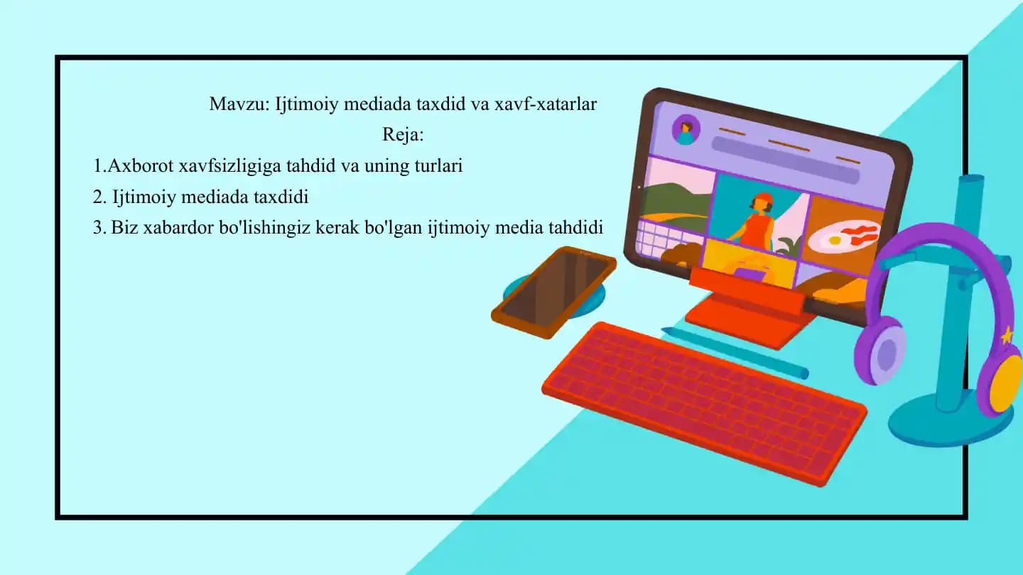Ijtimoiy mediada taxdid va xavf-xatarlar