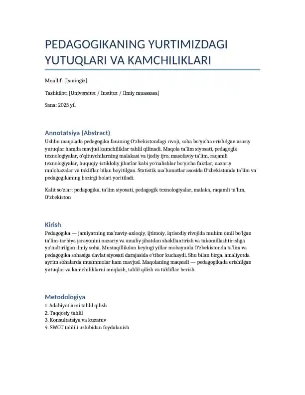 PEDAGOGIKANING YURTIMIZDAGI YUTUQLARI VA KAMCHILIKLARI