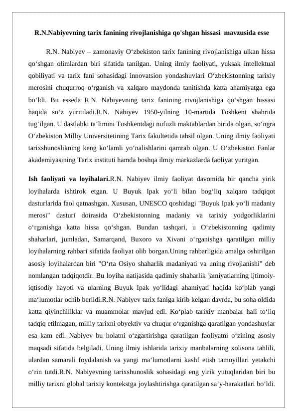 R.N.Nabiyevning tarix fanining rivojlanishiga qo'shgan hissasi  mavzusida esse