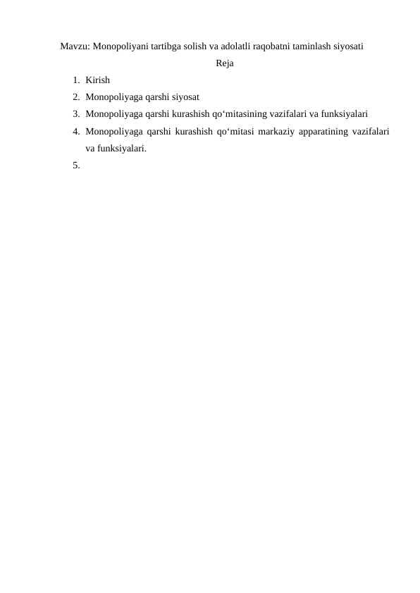 Monopoliyani tartibga solish va adolatli raqobatni taminlash siyosati