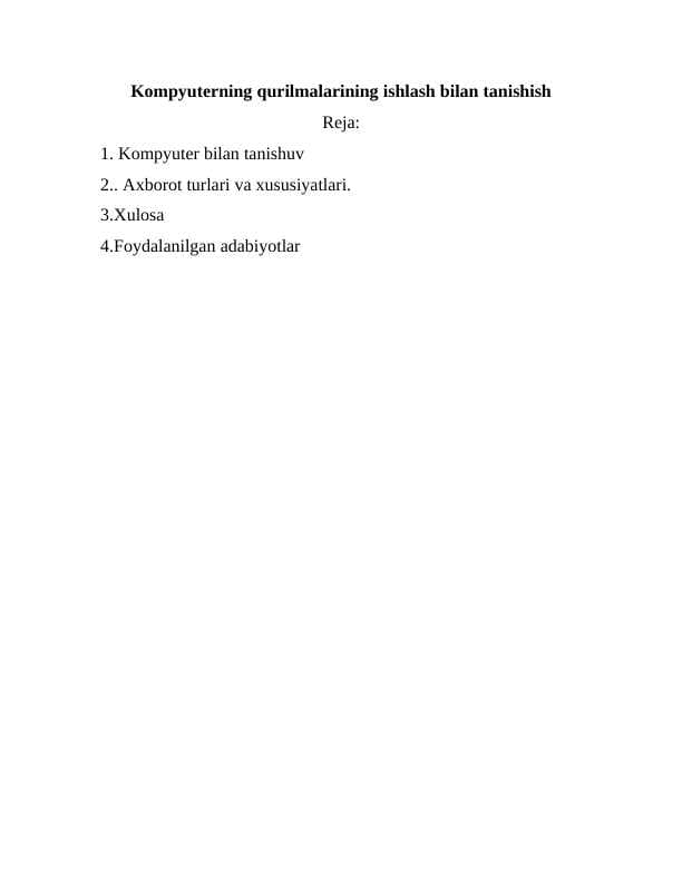 Kompyuterning qurilmalarining ishlash bilan tanishish