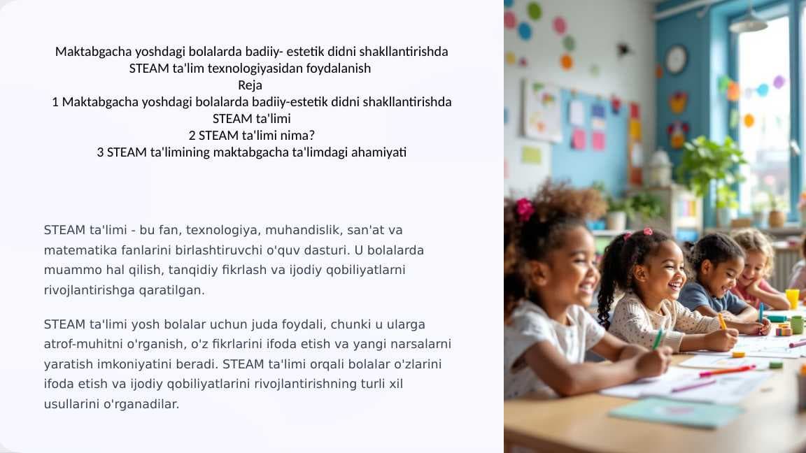 Maktabgacha yoshdagi bolalarda badiiy- estetik didni shakllantirishda STEAM ta'lim texnologiyasidan foydalanish