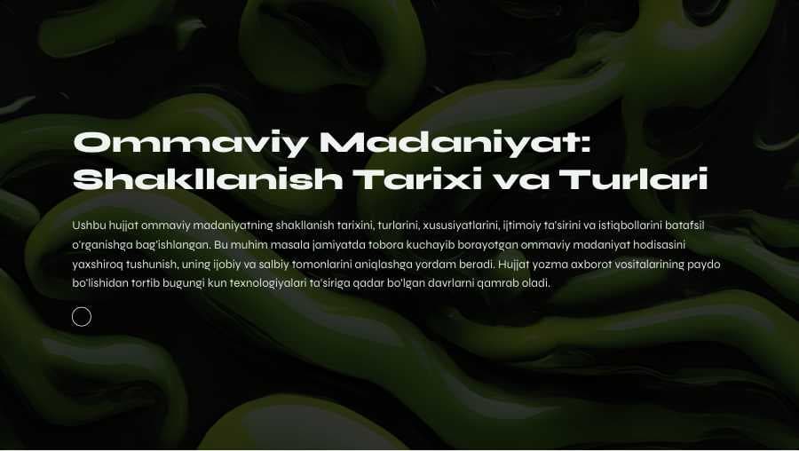 Ommaviy madaniyat shakllanish tarixi va uning turlari