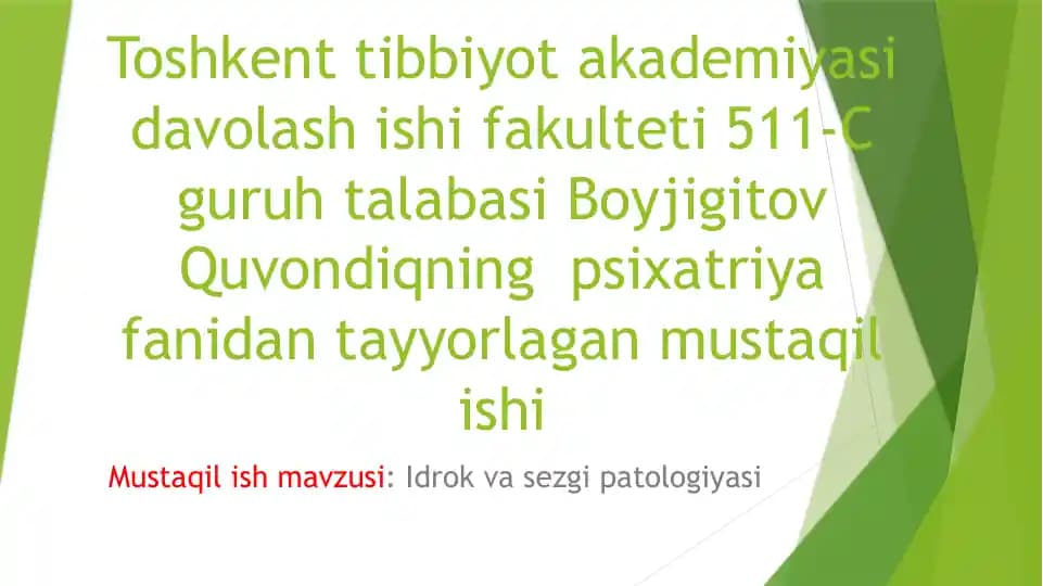 Idrok va Sezgi Patologiyasi