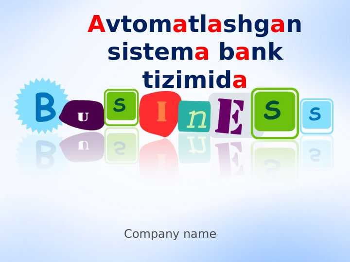 Avtomatlashgan sistema bank tizimida