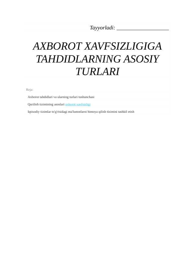 AXBOROT XAVFSIZLIGIGA TAHDIDLARNING ASOSIY TURLARI