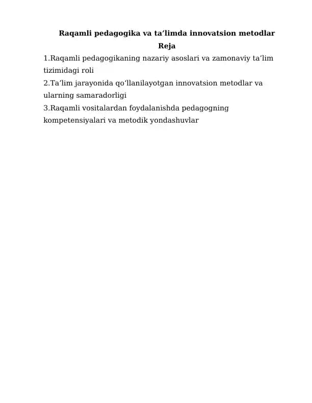 Raqamli pedagogika va ta’limda innovatsion metodlar